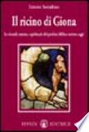 Il ricino di Giona. La vicenda umana e spirituale del profeta biblico narrata oggi
