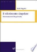 Il riferimento singolare