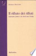 Il rifiuto dei rifiuti