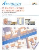 Il rilievo a vista: lo spazio urbano