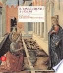 Il Rinascimento a Urbino