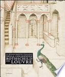 Il Rinascimento italiano nella collezione Rothschild del Louvre