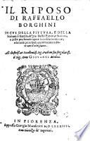 Il riposo, in cui della pittura e della scultura si favella ...