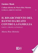 Il risarcimento del danno da reato contro la famiglia