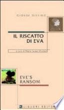 Il riscatto di Eva-Eve's Ransom