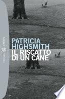 Il riscatto di un cane