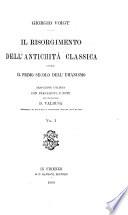 Il risorgimento dell' antichità classica