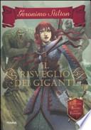 Il risveglio dei giganti. Cavalieri del Regno della Fantasia