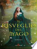 Il risveglio del mago