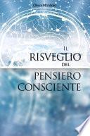 IL RISVEGLIO DEL PENSIERO COSCIENTE