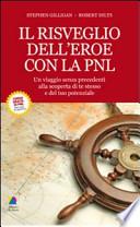 Il risveglio dell'eroe con la PNL