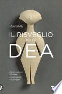 Il risveglio della dea