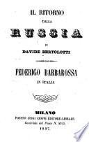 Il ritorno dalla Russia. Federigo Barbarossa in Italia