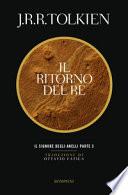 Il ritorno del re. Il Signore degli anelli