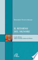 Il ritorno del signore. Lectio divina sulla seconda Lettera di Pietro