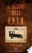 Il ritorno della F.a.t.a.