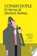 Il ritorno di Sherlock Holmes. Ediz. integrale