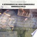 Il Ritrovamento Del Regio Sommergibile Ammiraglio Millo