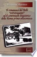 Il romanesco del Belli extravagante ed il continuum linguistico della Roma primo-ottocentesca
