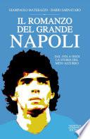 Il romanzo del grande Napoli