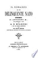 Il romanzo di un delinquente nato