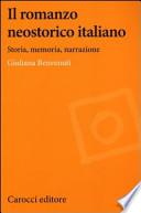 Il romanzo neostorico italiano