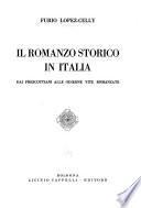 Il romanzo storico in Italia dai prescottiani alle odierne vite romanzate