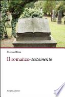 Il romanzo. Testamento