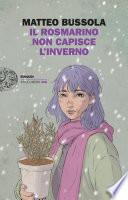 Il rosmarino non capisce l'inverno