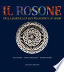 Il Rosone della Basilica di San Francesco in Assisi. Funzione luminosa e allusioni simboliche