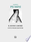 Il rosso amore. Cento poesie erotiche