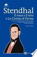 Il rosso e il nero e La Certosa di Parma