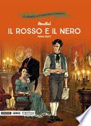Il rosso e il nero. Prima parte