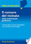 Il rumore del vicinato nelle controversie giudiziarie