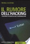 Il rumore dell'hacking. I percorsi silenziosi dell'informazione