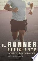 Il Runner Efficiente - consigli per corridori