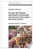 Il ruolo dei Sistemi informativi territoriali nel processo di recupero dei centri storici
