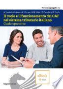 IL RUOLO E IL FUNZIONAMENTO DEI CAF NEL SISTEMA TRIBUTARIO ITALIANO