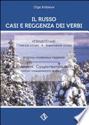 Il russo. Casi e reggenza dei verbi