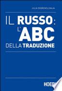 Il russo: l'ABC della traduzione