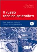 Il russo tecnico-scientifico. Con CD Audio