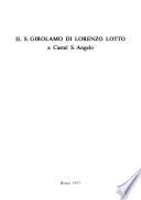 Il S. Girolamo di Lorenzo Lotto a Castel S. Angelo