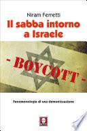 Il sabba intorno a Israele