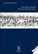 Il sacrificio musicale di Johann Sebastian Bach