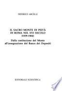 Il Sacro Monte di Pietà di Roma nel XVI secolo (1539-1584)