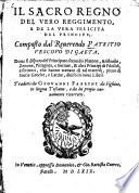 Il Sacro Regno Del Vero Reggimentto, e De La Vera Felicita Del Principe0
