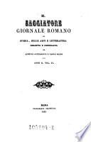 Il Saggiatore, giornale Romano di storia, letteratura, belle arti, filologia e varieta ; diretto e compilato da Achille Gennarelli e Paolo Mazio