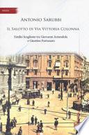 Il salotto di via Vittoria Colonna. Emilio Scaglione tra Giovanni Amendola e Giustino Fortunato