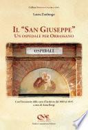 Il San Giuseppe. Un ospedale per Orbassano