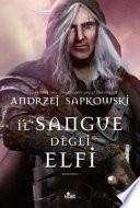 Il sangue degli elfi